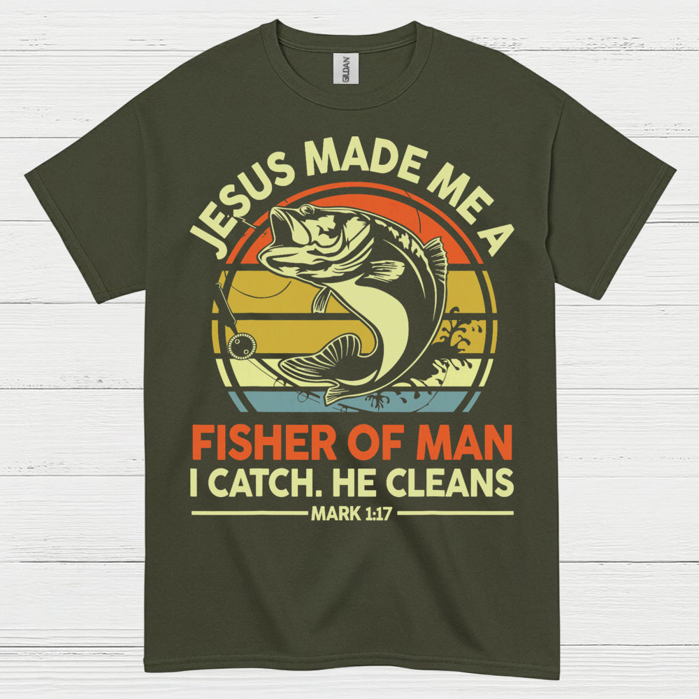 Jesus Made Me A Fisher Of Man Christian T Shirt