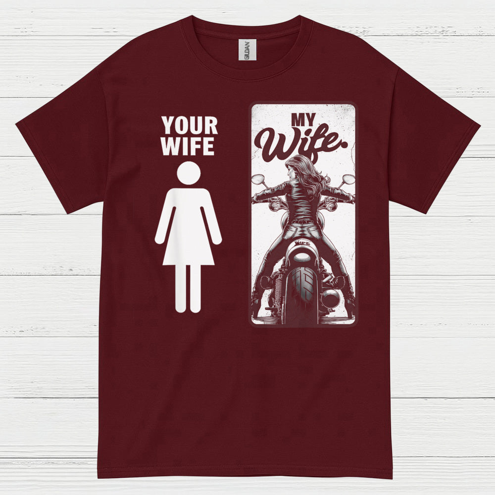 My Wife Motorcycle Humor T Shirt