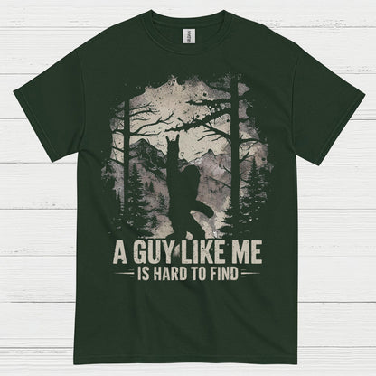 Hard To Find Bigfoot Quote T Shirt
