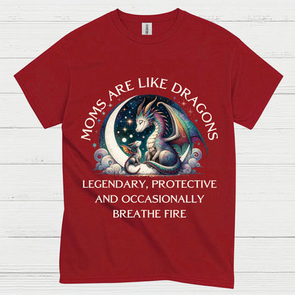 Moms Are Like Dragons T Shirt