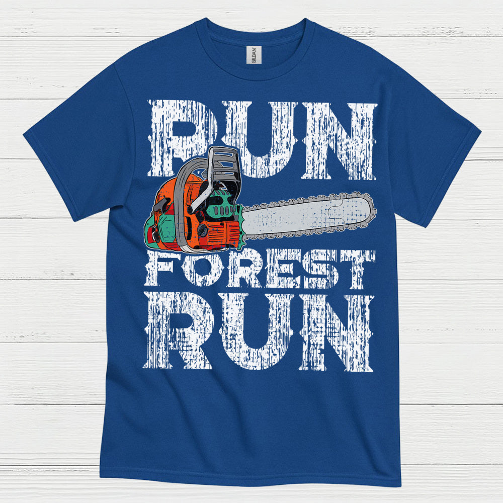 Run Forest Run Chainsaw T Shirt