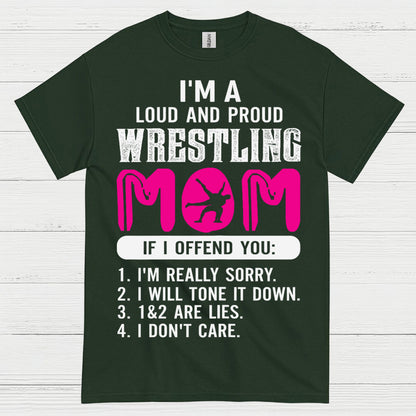 Wrestling Mom Loud And Proud T Shirt