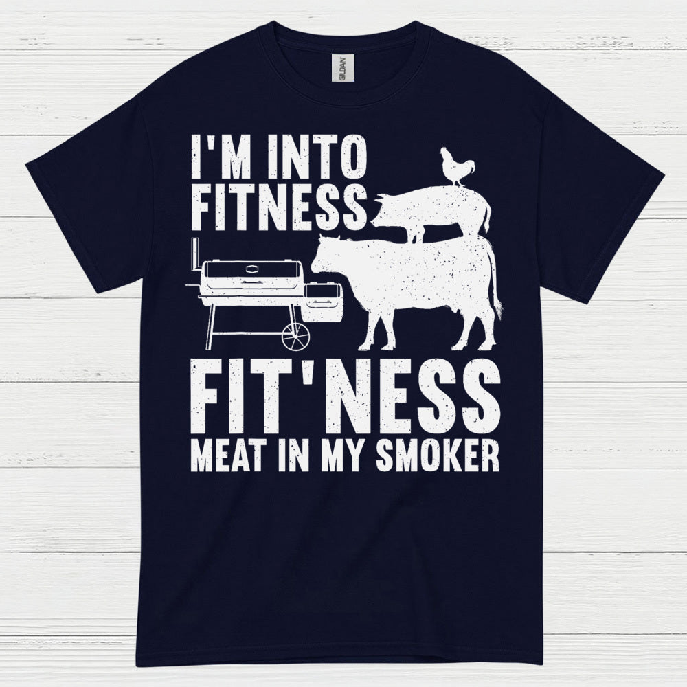 Fitness Meat In My Smoker T Shirt