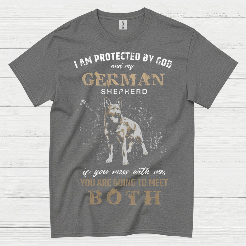 Protected By God And German Shepherd T Shirt