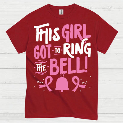 This Girl Got To Ring The Bell T Shirt