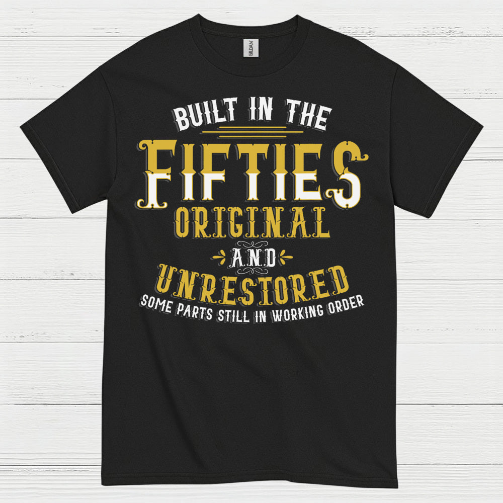 Built in the Fifties Vintage Quote T Shirt