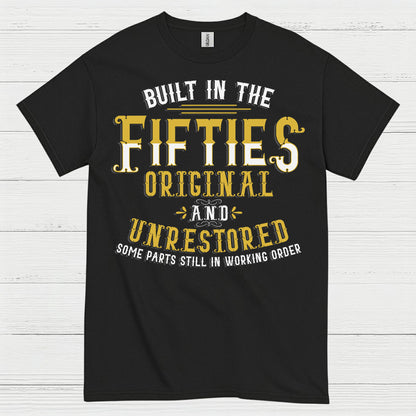 Built in the Fifties Vintage Quote T Shirt
