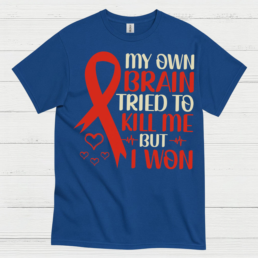 My Own Brain Stroke Survivor T Shirt