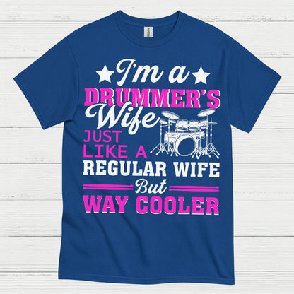 Cool Drummer Wife T Shirt