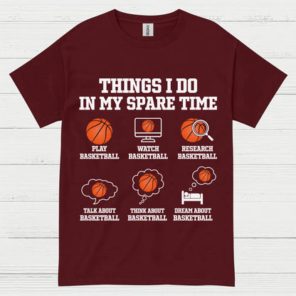 Things I Do In My Spare Time Basketball T Shirt