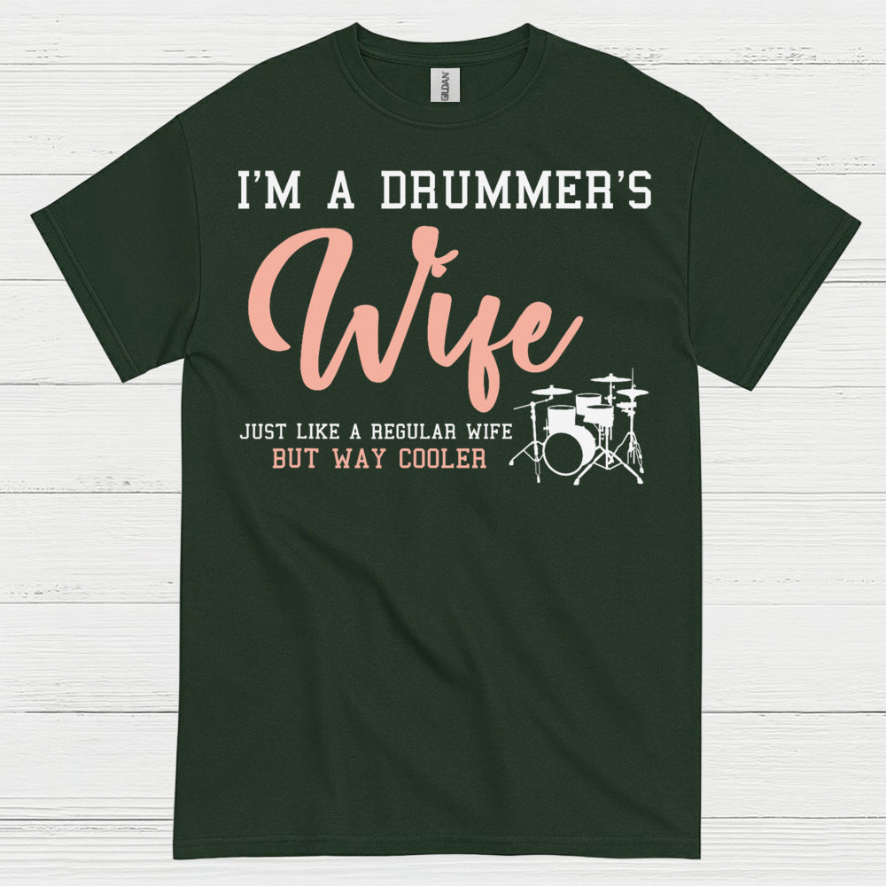 Drummers Wife T Shirt