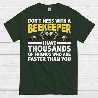 Dont Mess With A Beekeeper T Shirt