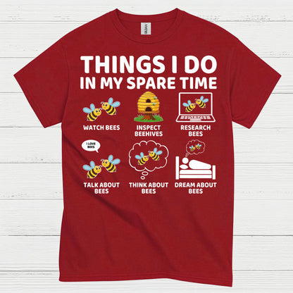 Things I Do In My Spare Time Bee T Shirt