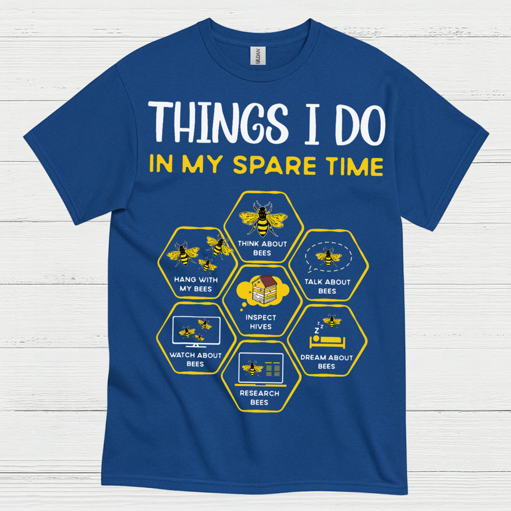 Things I Do Bee Lover Humor T Shirt