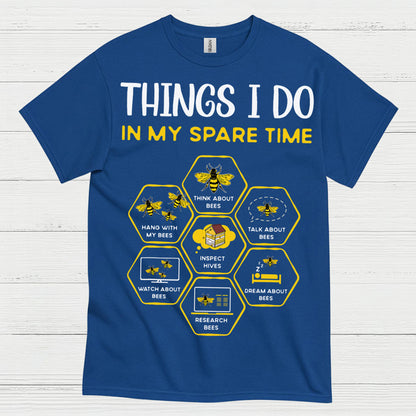 Things I Do Bee Lover Humor T Shirt