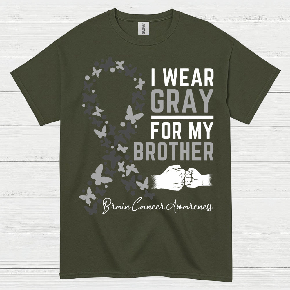 I Wear Gray For My Brother Brain Cancer T Shirt