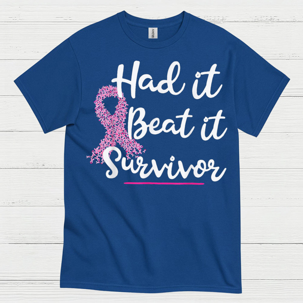 Had It Beat It Survivor Breast Cancer T Shirt