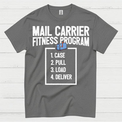 Mail Carrier Fitness Program T Shirt