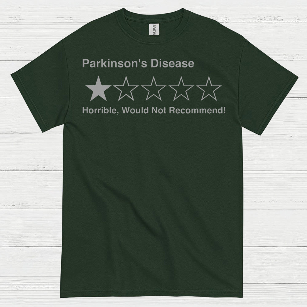 Parkinsons Disease Would Not Recommend T Shirt