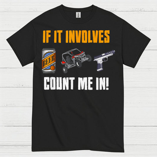 If It Involves Beer And Guns T Shirt
