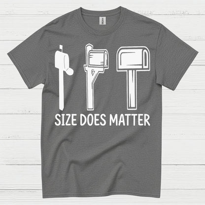 Mailbox Size Does Matter T Shirt