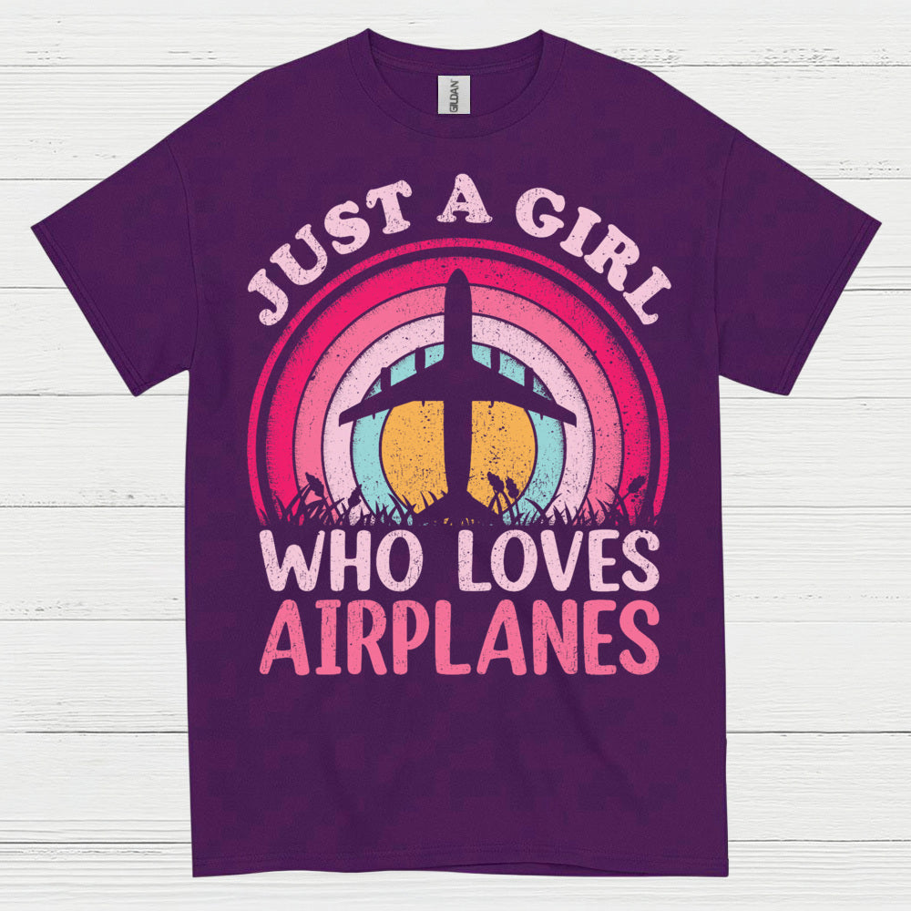 Just A Girl Who Loves Airplanes T Shirt