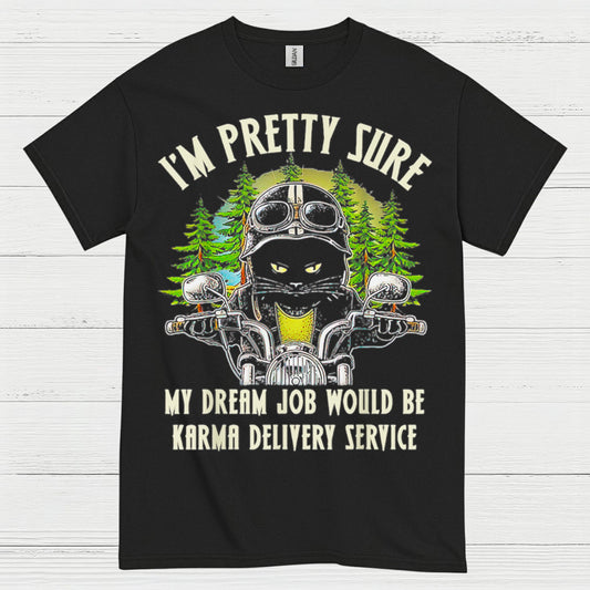 Karma Delivery Service Humor T Shirt