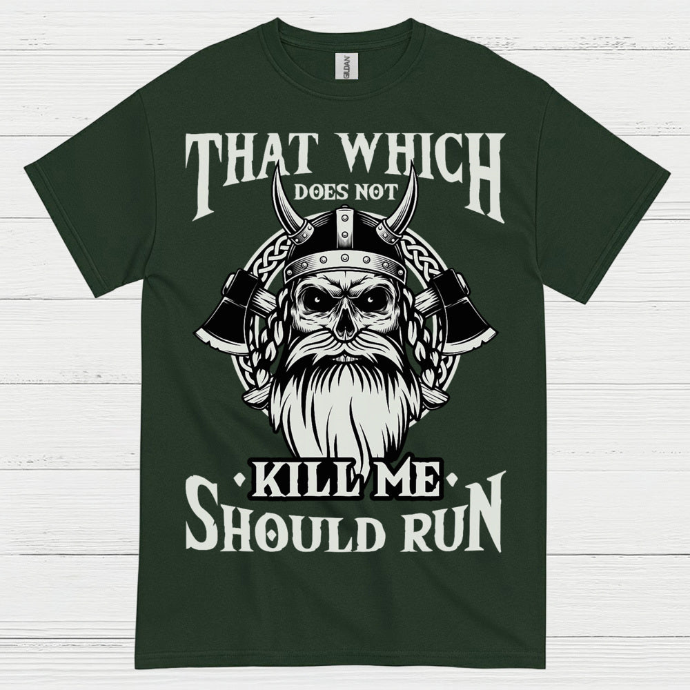 Viking Strength Should Run T Shirt