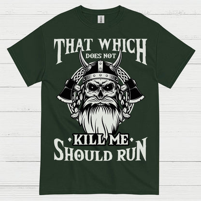 Viking Strength Should Run T Shirt