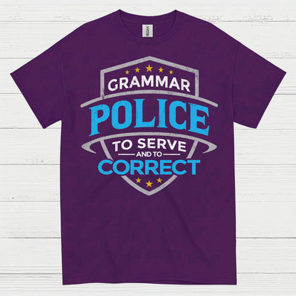 Grammar Police To Serve And Correct T Shirt