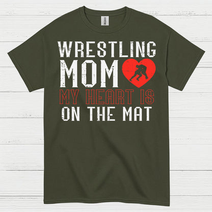 Wrestling Mom My Heart Is On The Mat T Shirt