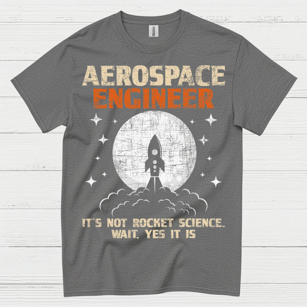 Rocket Science Aerospace Engineer T Shirt
