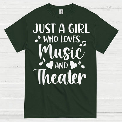 Just A Girl Who Loves Music And Theater T Shirt