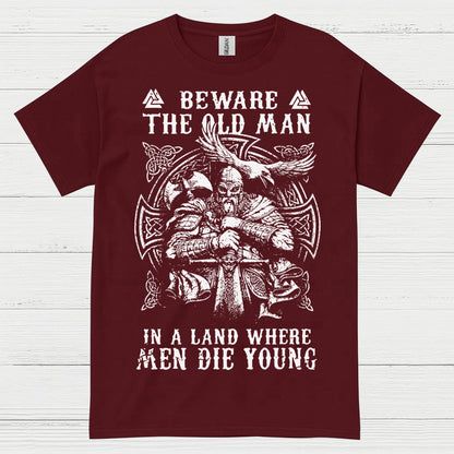 Beware The Old Man Viking T Shirt