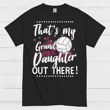 That’s My Granddaughter Volleyball T Shirt
