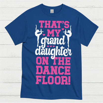 Proud Granddaughter Dance Family T Shirt