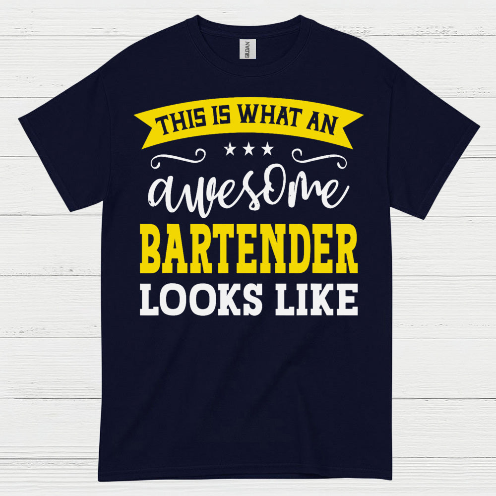 Awesome Bartender Looks Like This T Shirt
