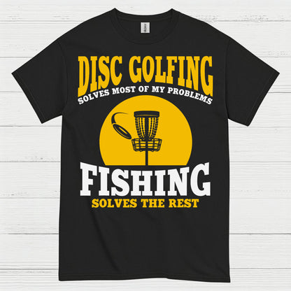 Disc Golfing Solves Most Of My Problems T Shirt