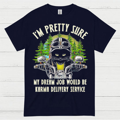Karma Delivery Service Humor T Shirt