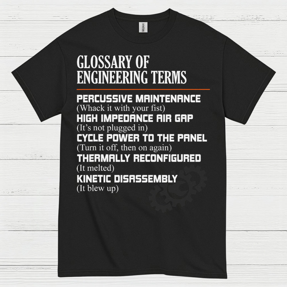 Engineering Terms Humor T Shirt