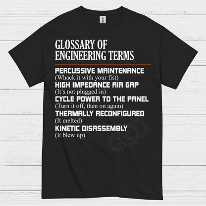 Engineering Terms Humor T Shirt