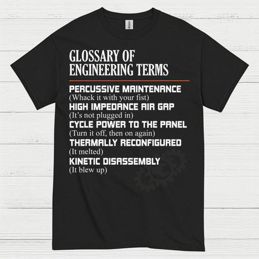 Engineering Terms Humor T Shirt