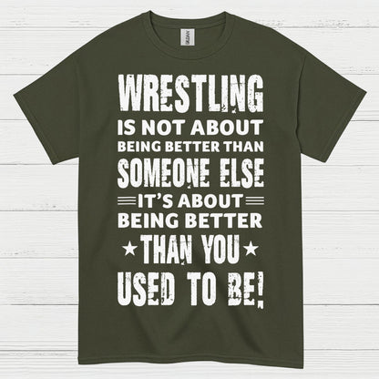 Wrestling Self Improvement Motivation T Shirt