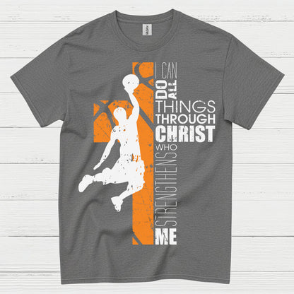 I Can Do All Things Through Christ Basketball T Shirt