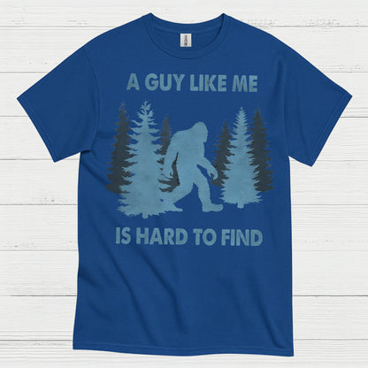 A Guy Like Me Bigfoot T Shirt