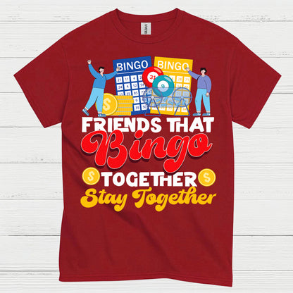 Friends That Bingo Together T Shirt