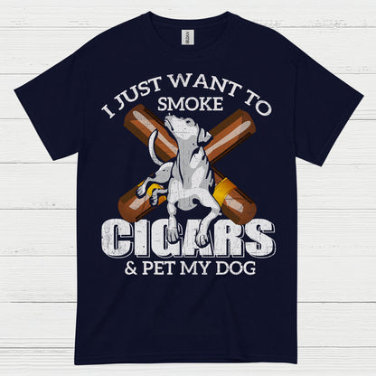 I Just Want To Smoke Cigars T Shirt