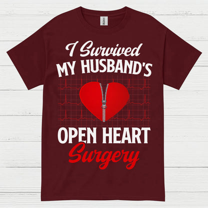 I Survived My Husband’s Open Heart Surgery T Shirt