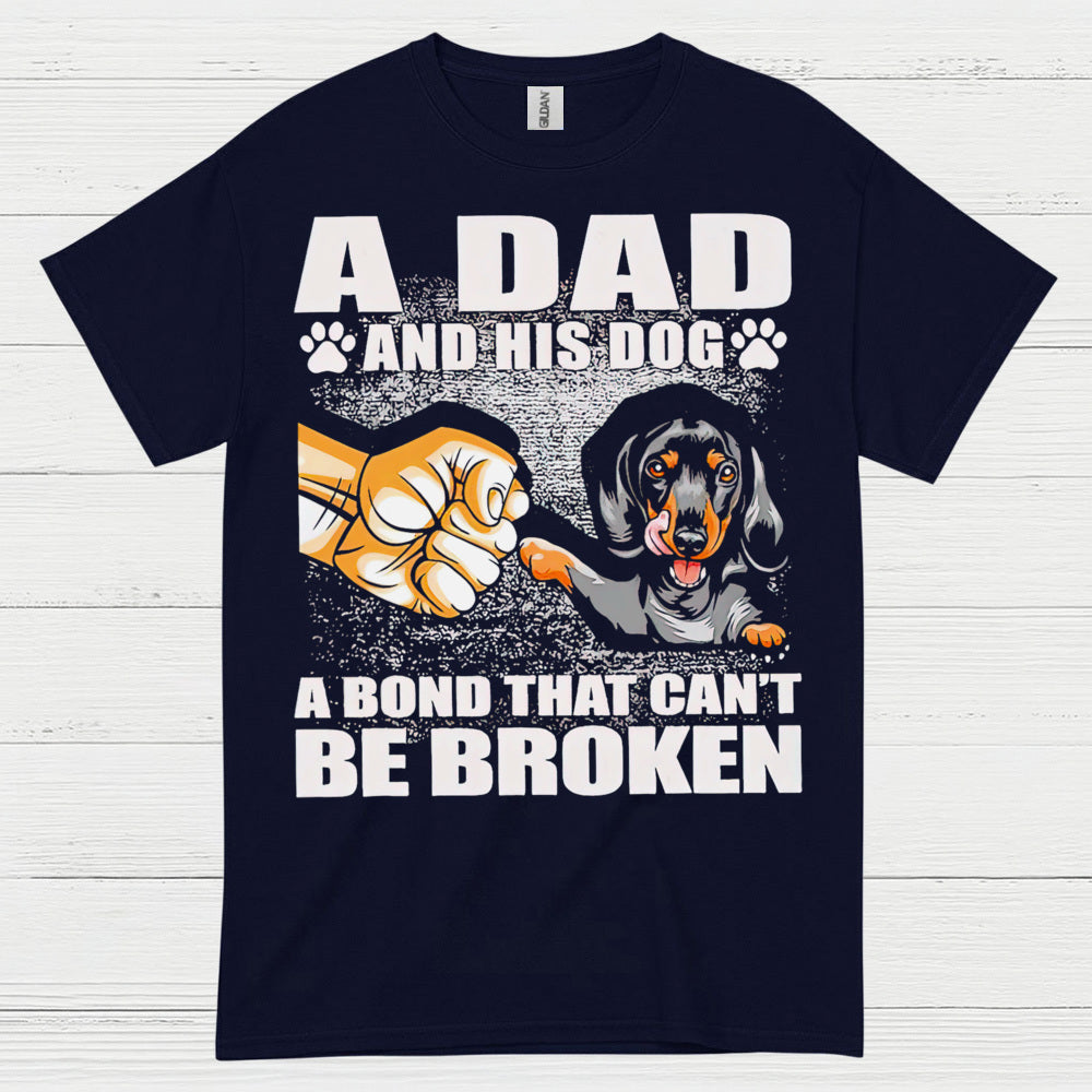 A Dad And His Dog A Bond That Cant Be Broken T Shirt