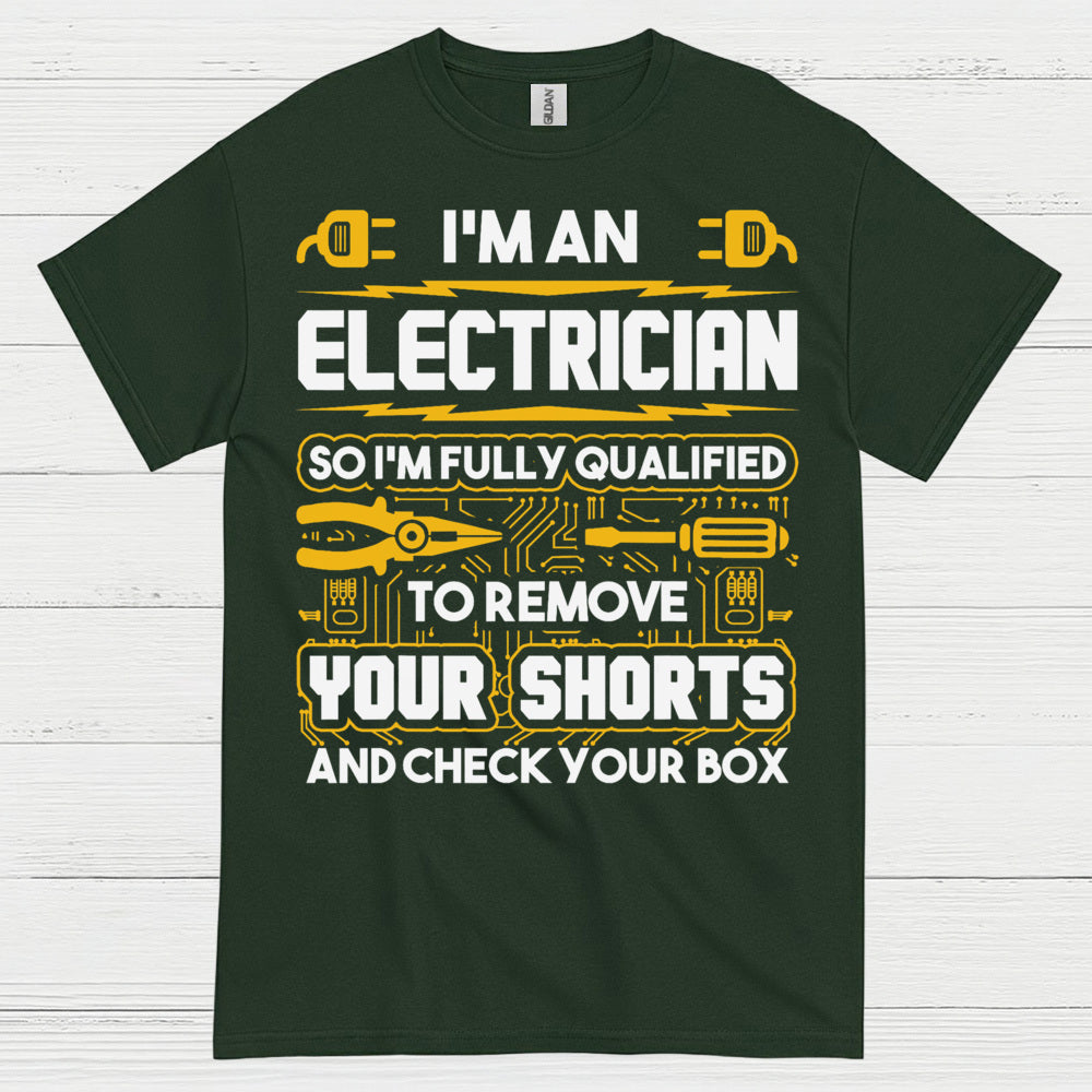 Fully Qualified Electrician Remove Shorts T Shirt